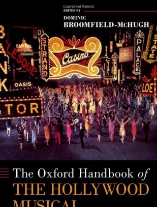 The Oxford Handbook of the Hollywood Musical